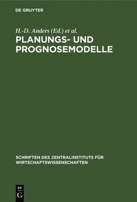 bokomslag Planungs- Und Prognosemodelle