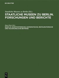 bokomslag Kunsthistorische, Numismatische, Restauratorische Und Volkskundliche Beitrge