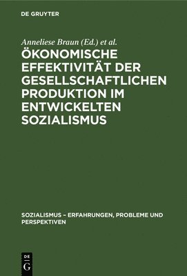 konomische Effektivitt Der Gesellschaftlichen Produktion Im Entwickelten Sozialismus 1