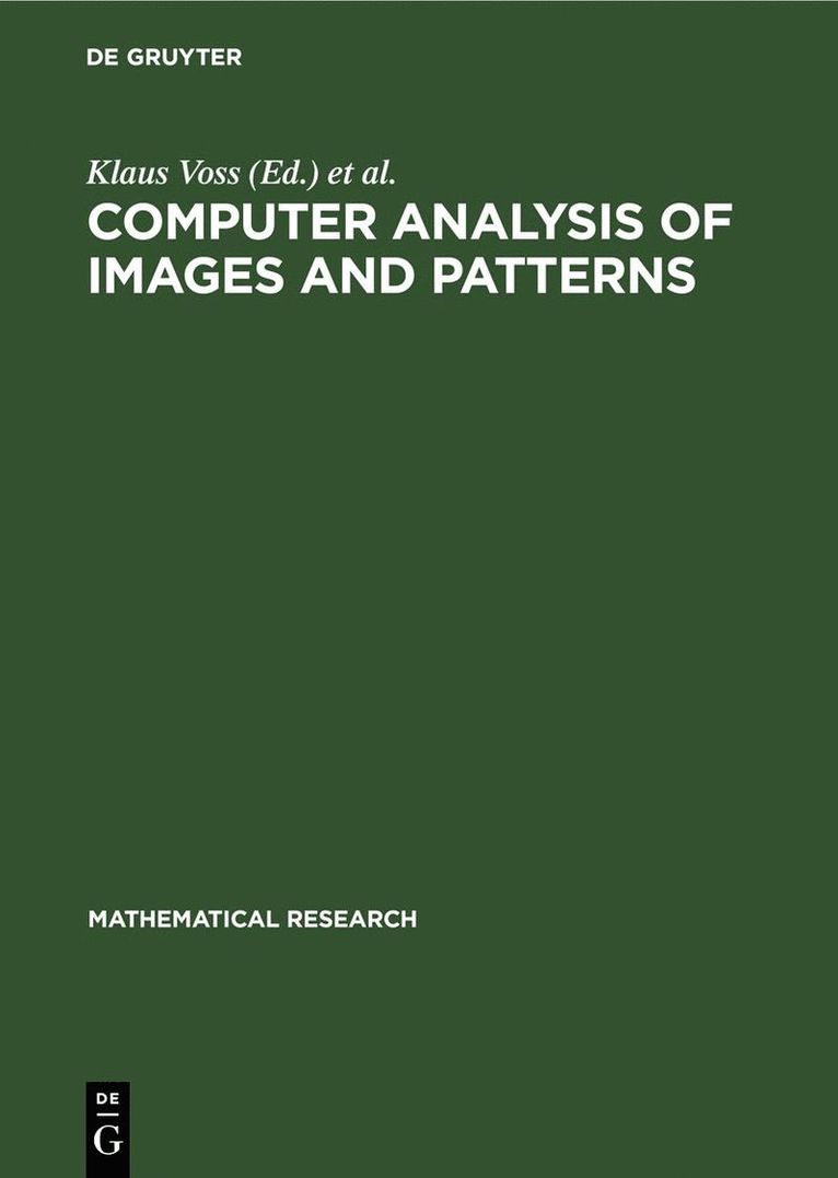 Klaus Voss, Dmitry Chetverikov, Gerald Sommer - Computer Analysis of Images and Patterns, Inbunden