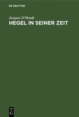 Hegel in Seiner Zeit 1
