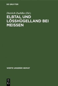 bokomslag Elbtal Und Lösshügelland Bei Meissen