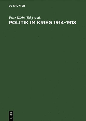 Politik Im Krieg 1914-1918 1
