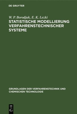 bokomslag Statistische Modellierung Verfahrenstechnischer Systeme