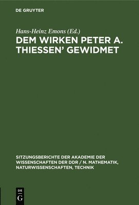 Hans-Heinz Emons - Dem Wirken Peter A. Thiessen' Gewidmet, Inbunden