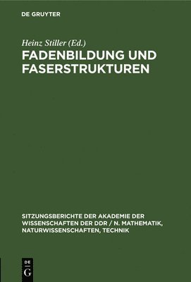 bokomslag Fadenbildung Und Faserstrukturen