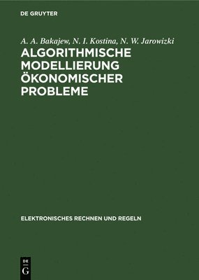 bokomslag Algorithmische Modellierung konomischer Probleme