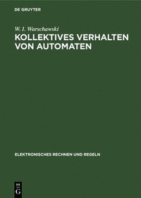 bokomslag Kollektives Verhalten Von Automaten