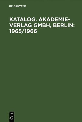 bokomslag Katalog. Akademie-Verlag Gmbh, Berlin: 1965/1966