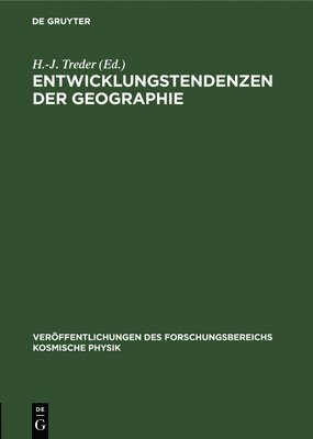 Entwicklungstendenzen Der Geographie 1