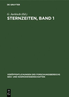H -J Treder, G Jackisch - Sternzeiten, Band 1, Inbunden