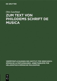 bokomslag Zum Text Von Philodems Schrift de Musica