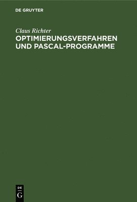 bokomslag Optimierungsverfahren Und Pascal-Programme