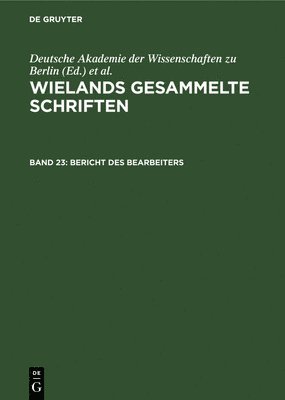 Deutsche Akademie Der Wissenschaften Zu Berlin, Hans Werner Seiffert - Bericht Des Bearbeiters, Inbunden