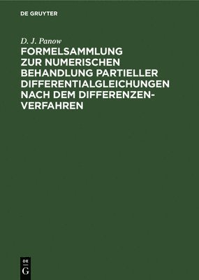 bokomslag Formelsammlung Zur Numerischen Behandlung Partieller Differentialgleichungen Nach Dem Differenzenverfahren