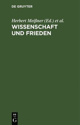 Wissenschaft Und Frieden 1