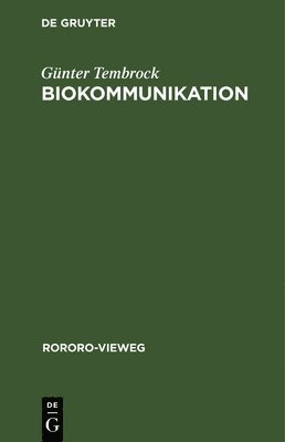 Günter Tembrock - Biokommunikation, Inbunden
