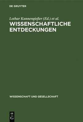 Lothar Kannengießer, Günter Kröber - Wissenschaftliche Entdeckungen, Inbunden
