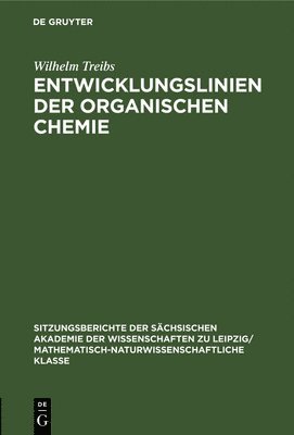 bokomslag Entwicklungslinien Der Organischen Chemie