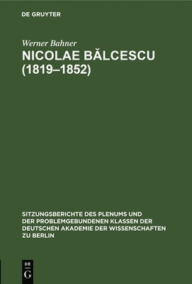 Nicolae B&#259;lcescu (1819-1852) 1