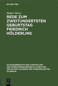 bokomslag Rede Zum Zweitundertsten Geburtstag Friedrich Hlderlins