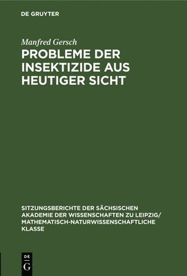 bokomslag Probleme Der Insektizide Aus Heutiger Sicht