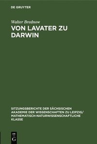 bokomslag Von Lavater Zu Darwin