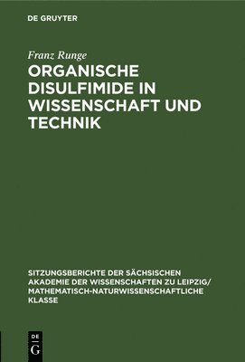 bokomslag Organische Disulfimide in Wissenschaft Und Technik