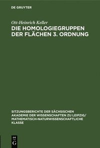 bokomslag Die Homologiegruppen Der Flchen 3. Ordnung