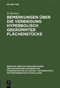 bokomslag Bemerkungen Über Die Verbiegung Hyperbolisch Gekrümmter Flächenstücke