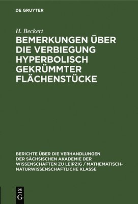 bokomslag Bemerkungen ber Die Verbiegung Hyperbolisch Gekrmmter Flchenstcke