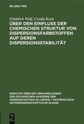 bokomslag ber Den Einfluss Der Chemischen Struktur Von Dispersionsfarbstoffen Auf Deren Dispersionsstabilitt