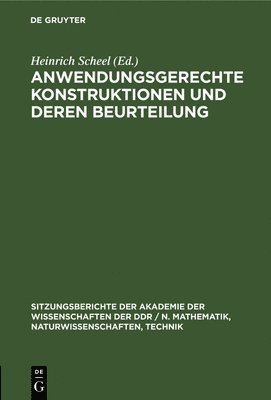 Anwendungsgerechte Konstruktionen Und Deren Beurteilung