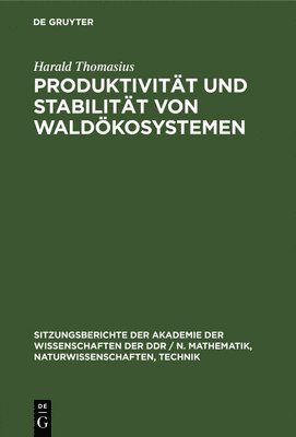 bokomslag Produktivität Und Stabilität Von Waldökosystemen