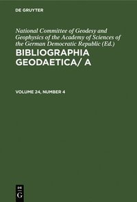 bokomslag Bibliographia Geodaetica/ A. Volume 24, Number 4