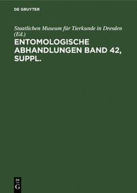 bokomslag Entomologische Abhandlungen. Band 42, Supplement