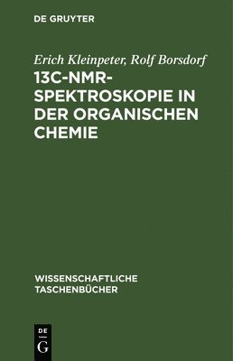 bokomslag 13c-Nmr-Spektroskopie in Der Organischen Chemie