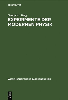 bokomslag Experimente Der Modernen Physik