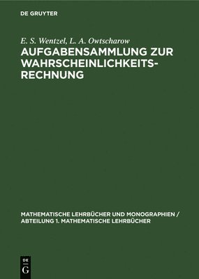 Aufgabensammlung Zur Wahrscheinlichkeitsrechnung 1