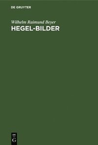 bokomslag Hegel-Bilder