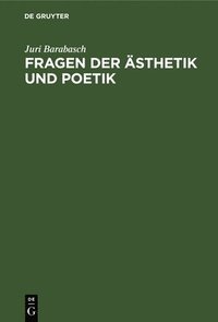 bokomslag Fragen Der sthetik Und Poetik