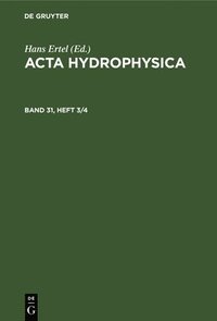 bokomslag ACTA Hydrophysica. Band 31, Heft 3/4