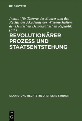 Revolutionärer Prozeß Und Staatsentstehung