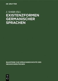 bokomslag Existenzformen Germanischer Sprachen
