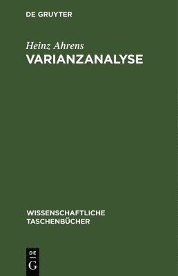 Heinz Ahrens - Varianzanalyse, Inbunden