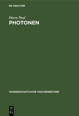 Harry Paul - Photonen, Inbunden