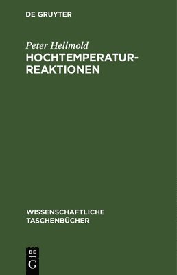 Hochtemperaturreaktionen 1