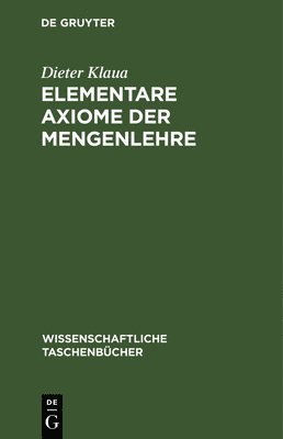 Elementare Axiome Der Mengenlehre 1