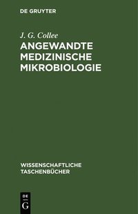 bokomslag Angewandte Medizinische Mikrobiologie