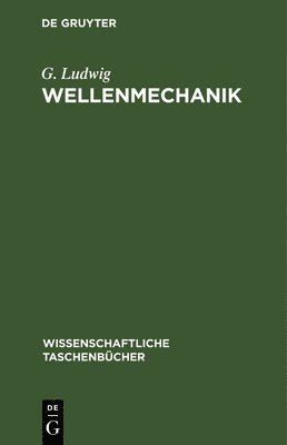 Wellenmechanik 1